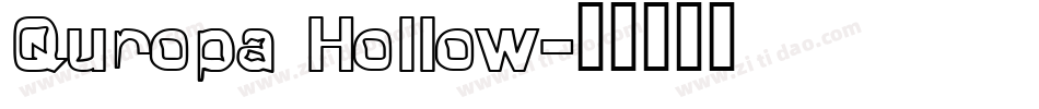 Quropa Hollow字体转换